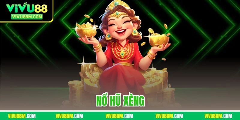Nổ hũ xèng